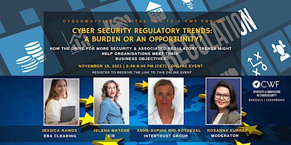 Cyber Security Regulatory Trends: A Burden or an Opportunity?