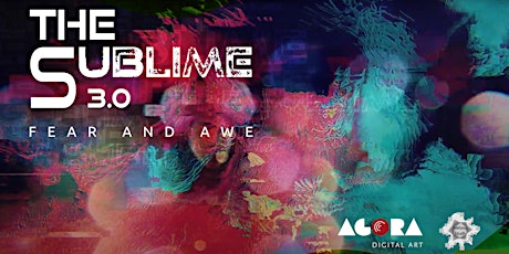The Sublime 3.0: Fear and Awe