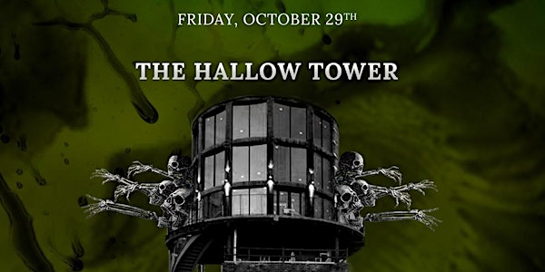 BK  HALLOWEEN PARTY "The Hallow Tower " At The Williamsburg Hotel [10/29]