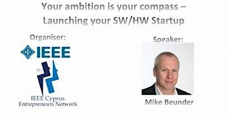 Your ambition is your compass - Launching your SW/HW Startup primary image