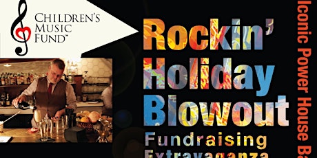 Rockin' Holiday Blowout for Children's Music Fund primary image