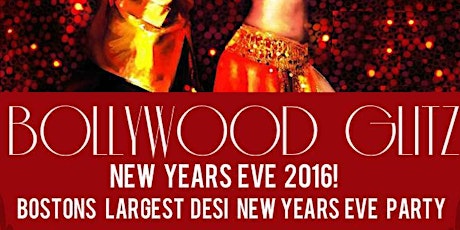 Bollywood Glitz | Desi New Years Eve 2016! primary image