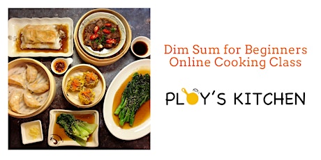Dim Sum for Beginners Online Cooking Class tickets