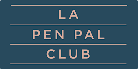 LA Pen Pal Club primary image