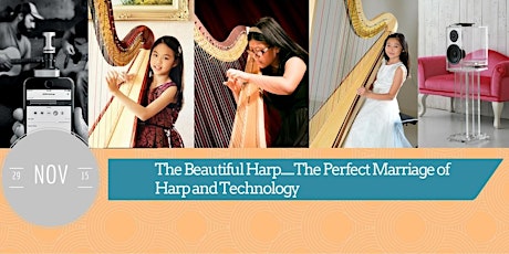 Harp Chamber Music presents: The Perfect Marriage of Harp and Technology primary image