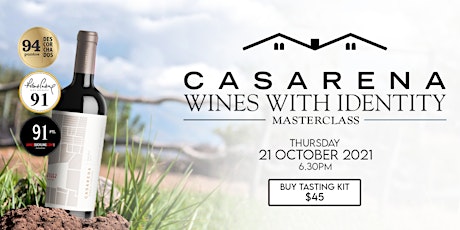 Wines of Identity - Masterclass with Casarena Winery