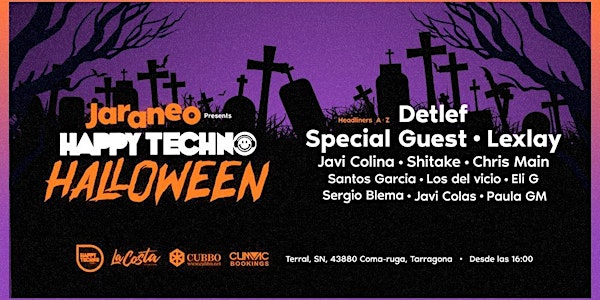 Jaraneo presenta HappyTechno Halloween 12h Festival: Detlef / Lexlay + Spec