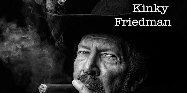 Kinky Friedman CD/Birthday Bash,benefiting Meals on Wheels & Utopia Animal Rescue