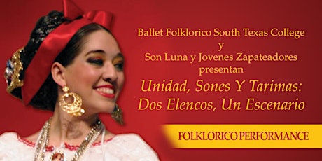 Folklorico Performance by Ballet Folklorico South Texas College primary image