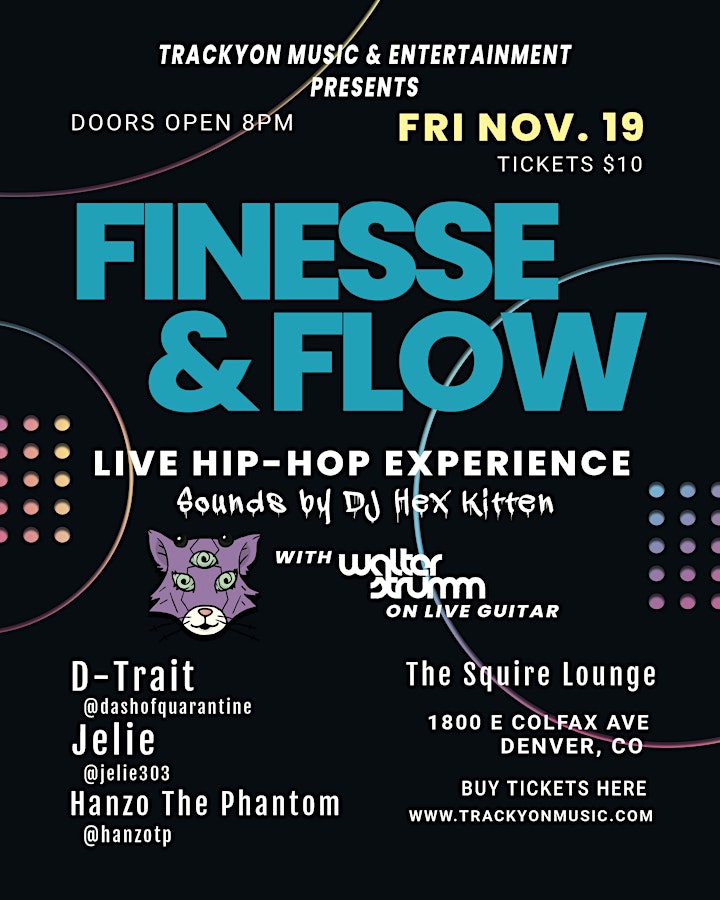 
		Finesse & Flow - Live Hip-Hop Experience: D-Trait, Jelie, Hanzo The Phantom image
