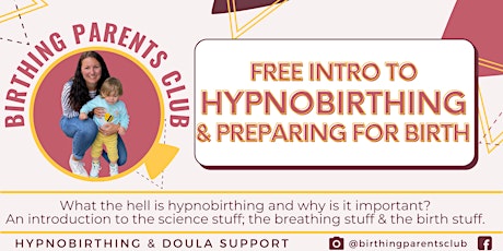 FREE! Hypnobirthing Taster Session with Birthing Parents Club Doula Support tickets