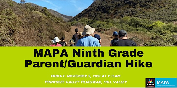 MAPA Ninth Grade Parent/Guardian Hike