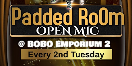 Padded RoOm Open Mic tickets