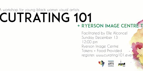 Curating 101 :  A Workshop for Visual Artists