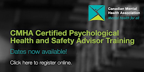 CMHA Certified Psychological Health and Safety Advisor Training