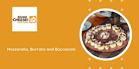 Mozzarella, Burrata and Bocconcini tickets