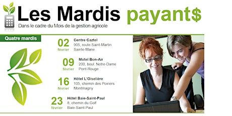 LES MARDIS PAYANT$ dans le cadre du mois de la gestion agricole primary image