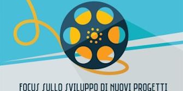 Sottoprogramma MEDIA-Europa Creativa:Focus sullo sviluppo di nuovi progetti