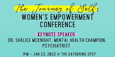 The Journey of Self : Women's Empowerment Conference tickets