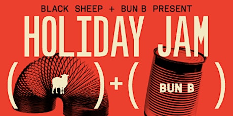 Black Sheep + Bun B Holiday Jam 2015 primary image
