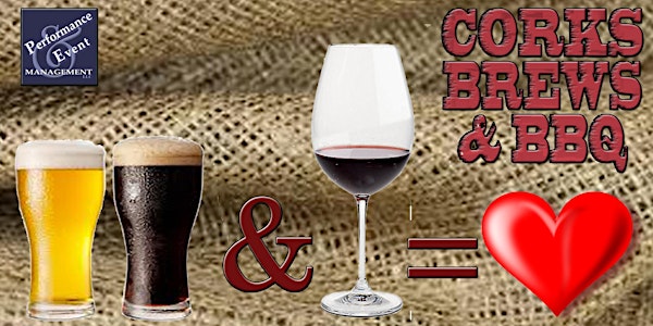CORKS, BREWS & BBQ