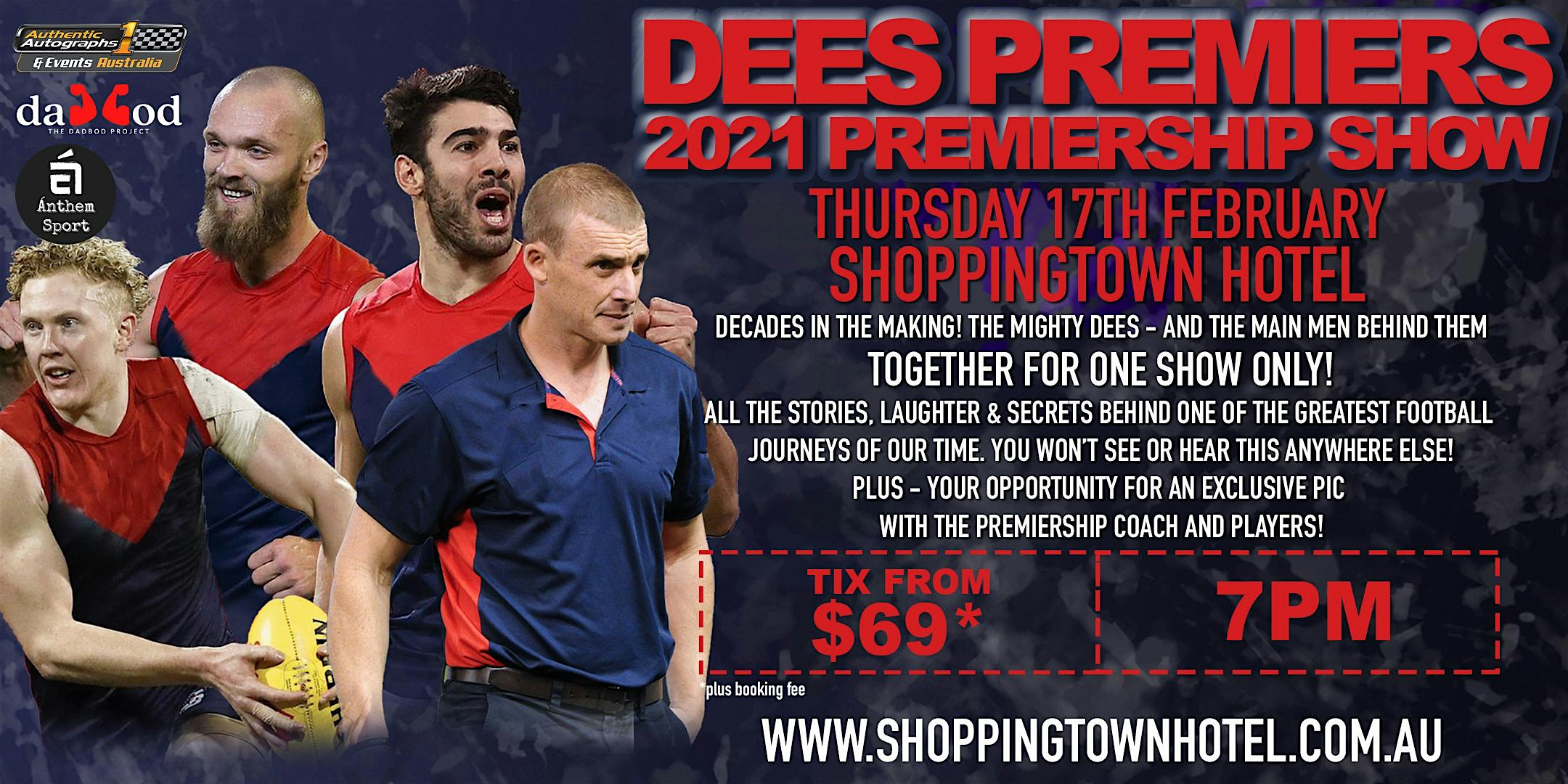Year of the Dees! The 2021 Premiership Show at Shoppingtown Hotel!