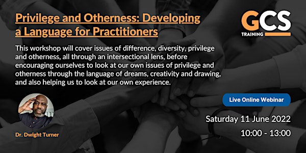 Privilege and Otherness: Developing a Language for Practitioners