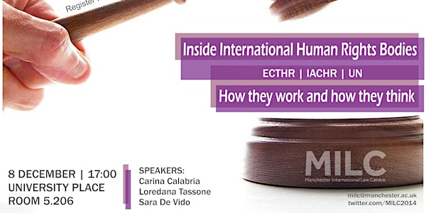 Inside International Human Rights Bodies. How they work and how they think.