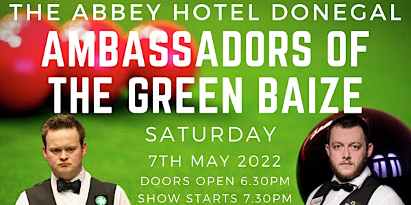 VIP Tickets Shaun Murphy & Mark Allen  Ambassadors of  the Green Baize