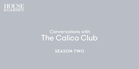 Conversations with The Calico Club - Season Two: Episode Nine primary image