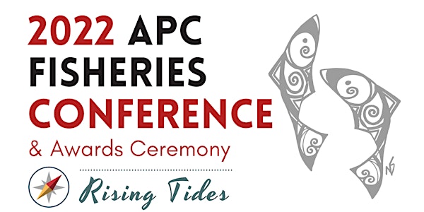 23rd Annual APC Fisheries Conference 2022 (Hybrid - online and in-person)