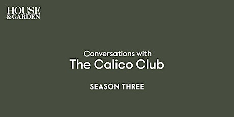 Conversations with The Calico Club: Season Three - Episode Eight primary image