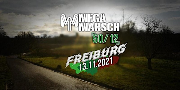 Megamarsch 50/12 Freiburg 2021 - neue Startgruppen