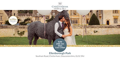 The Cheltenham Wedding Show Sunday 24th October 2021