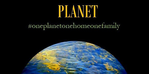 Planet -  Photography, Artwork & Writings Exhibition