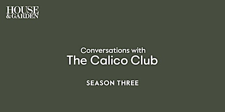 Conversations with The Calico Club - Season 3: All Episodes primary image