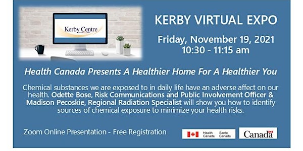 Kerby Virtual EXPO- Health Canada - A Healthier Home For  A Healthier You