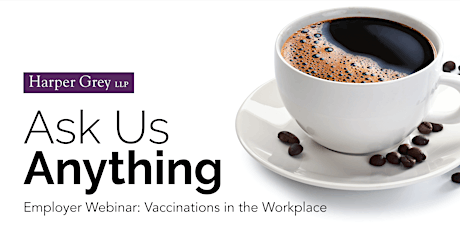 Image principale de Employer Webinar: Vaccinations in the Workplace