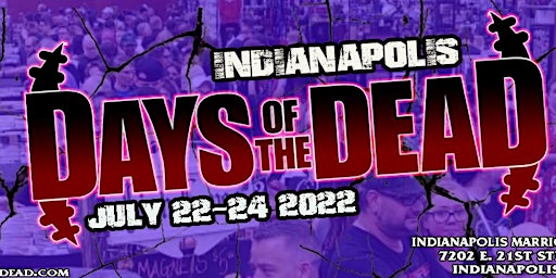 Days Of The Dead : Indianapolis