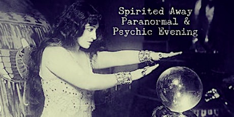Sasha Graham’s Spirited Away Psychic & Paranormal Night tickets