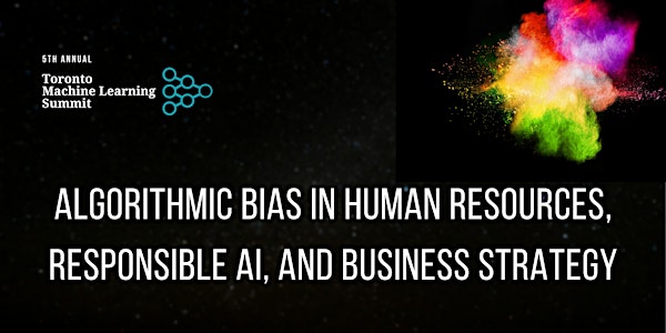 TMLS2021 Workshop: Algorithmic Bias in Human Resources