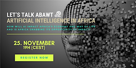 Hauptbild für Let's talk ABAWT - ARTIFICIAL INTELLIGENCE IN AFRICA