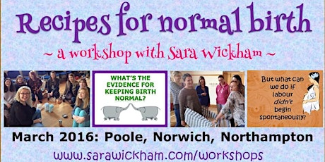Recipes for Normal Birth - a workshop with Sara Wickham (Bawburgh, Norwich) primary image