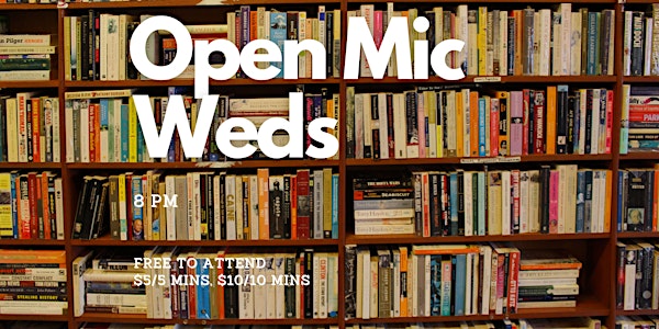 Open Mic Wednesdays