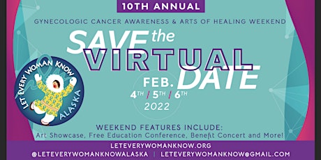 2022  Gynecologic Cancer Awareness & Arts of Healing Weekend primary image