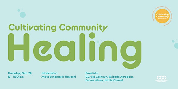 Cultivating Community Healing