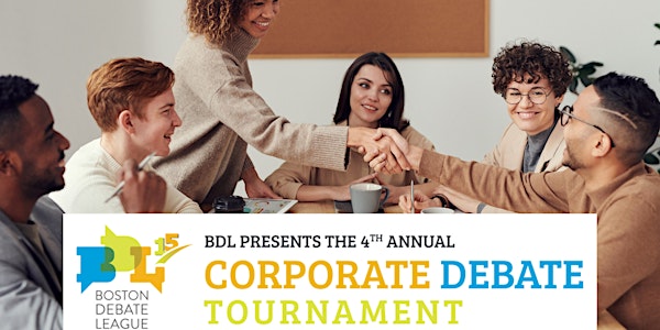 Boston Debate League 4th Annual Corporate Debate Tournament
