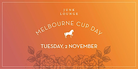 Melbourne Cup 2021 | Junk Lounge - Cruise Bar primary image