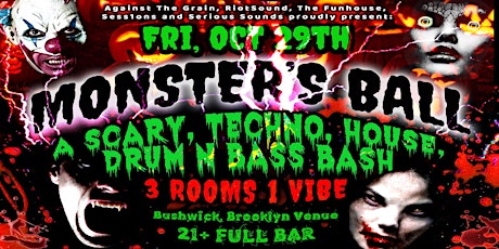 MONSTER'S BALL - A Scary Techno, House & Drum N' Bass Bash! primary image