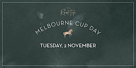 Melbourne Cup 2021 | The Roof Top - Cruise Bar primary image
